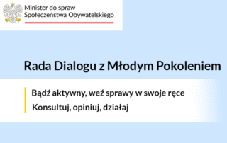 Nabór do ogólnopolskiej Rady Dialogu z Młodym Pokoleniem