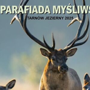Plakat Parafiada Myśliwska
