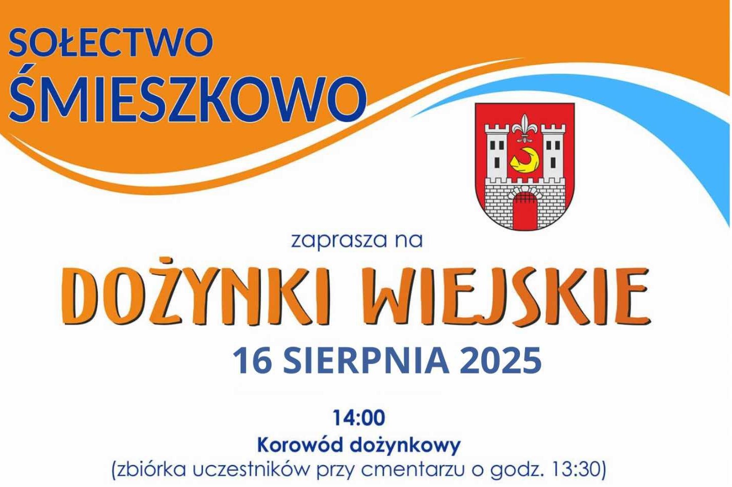 Plakat - Dożynki Wiejskie w Śmieszkowie