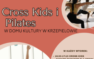 Cross Kids i Pilates w Krzepielowie