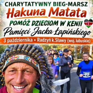 Bieg - marsz charytatywny “Hakuna Matata” plakat