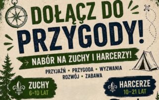 PLAKAT NABÓR NA ZUCHY I HARCERZY